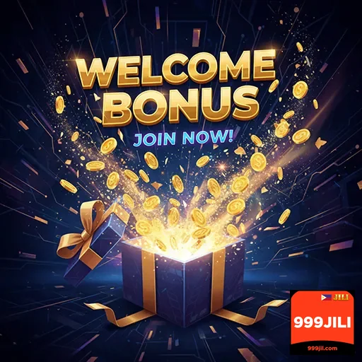 999jili welcome bonus gift 7